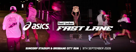 Hero image for ASICS X Foot Locker Fast Lane Ticket